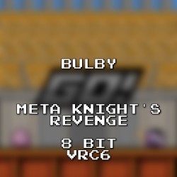 Meta Knight’s Revenge 8 Bit VRC6 (Super Smash Bros. Brawl)