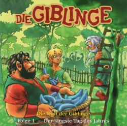 Die Giblinge Folge 1 - Der lÀngste Tag des Jahres