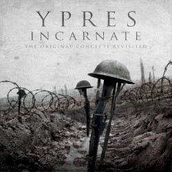 Ypres Incarnate