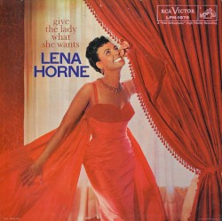 Give the Lady What She Wants