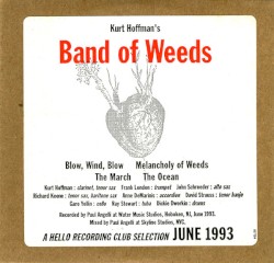Kurt Hoffman's Band of Weeds