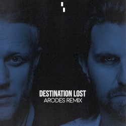Destination Lost (Arodes Extended Remix)