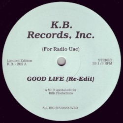 Good Life / Give It Up (Re-Edits)