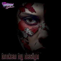 Broken by Design