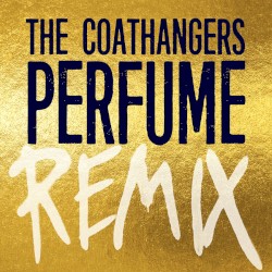 Perfume (COMA Remix)