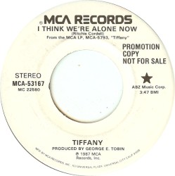 I Think We’re Alone Now