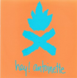 Hey! Antoinette