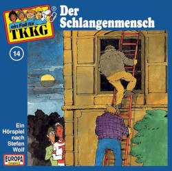 TKKG 14: Der Schlangenmensch