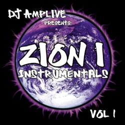 DJ Amplive Presents Zion I Instrumentals, Vol. 1