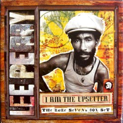 I Am The Upsetter: The Rare Sevens Box Set