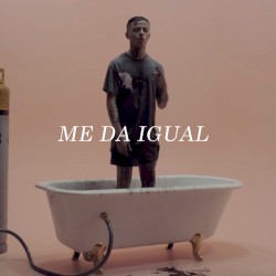 Me Da Igual