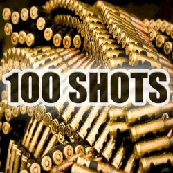 100 Shots