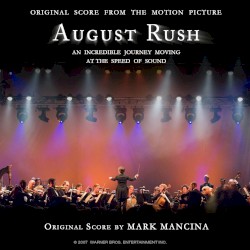 August Rush: Original Score From the Motion Picture
