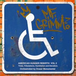 American Hunger Rebirth, Vol. 2: Trials, Tribulations, Humiliation and Elevation