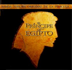 El Príncipe De Egipto: Banda Sonora Original De La Película