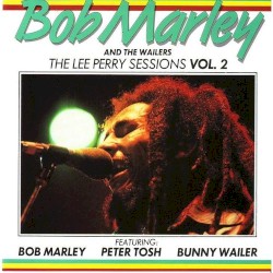 The Lee Perry Sessions, Vol. 2