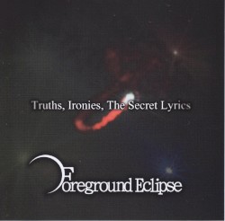 Truths, Ironies, The Secret Lyrics