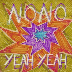 No No Yeah Yeah (不不好啊好啊)