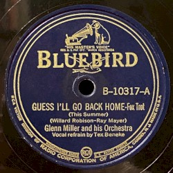 Guess I'll Go Back Home / Slip Horn Jive