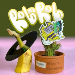Mizo 2 Remixes
