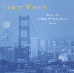 Linus & Lucy: The Music of Vince Guaraldi