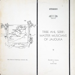 Tribe Ahl Serif: Master Musicians of Jajouka