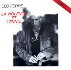 La Violence et l’Ennui