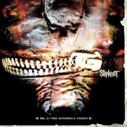 Vol. 3: (The Subliminal Verses)
