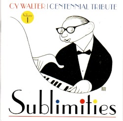 Sublimities - Centennial Tribute Volume 1