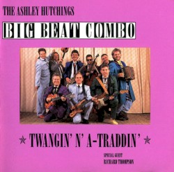 Twangin’ ’n’ a-Traddin’