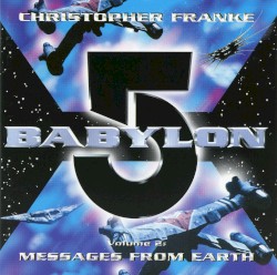 Babylon 5, Volume 2: Messages From Earth