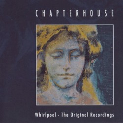 Whirlpool - The Original Recordings