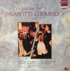 The Very Best of Pavarotti & Domingo Live