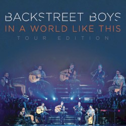 In a World Like This (tour edition)