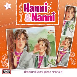 Hanni und Nanni 13: ... geben nicht auf