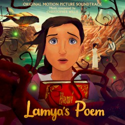 Lamya’s Poem: Original Motion Picture Soundtrack
