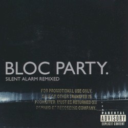 Silent Alarm Remixed