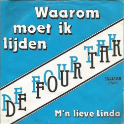 Waarom moet ik lijden / M’n lieve Linda