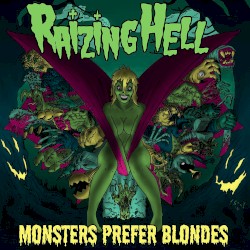 Monsters Prefer Blondes