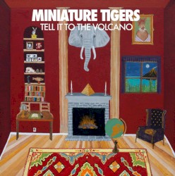 Tell It to the Volcano