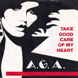 Take Good Care Of My Heart