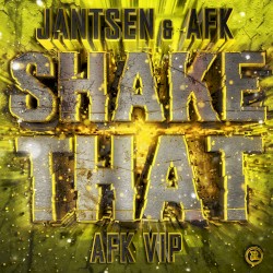 Shake That (AFK VIP)