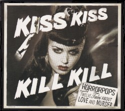 Kiss Kiss Kill Kill