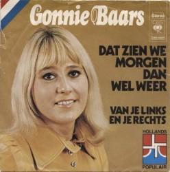 Van je links en je rechts / Dat zien we morgen dan wel weer