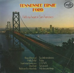 I Left My Heart in San Francisco