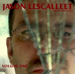 This Is What I Do, Volume One