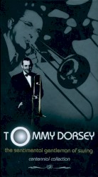 Sentimental Gentleman of Swing: Centennial Collection