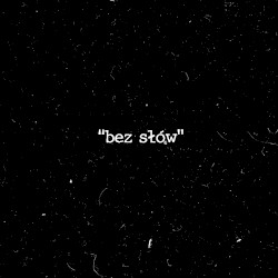 Bez słów