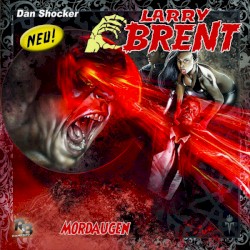 Larry Brent 10: Mordaugen