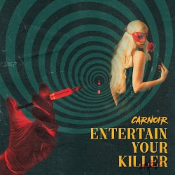Entertain Your Killer